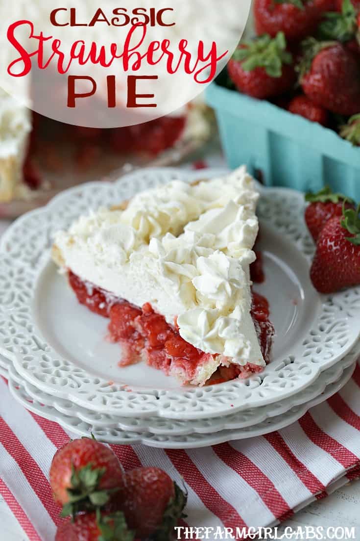 Classic Strawberry Pie - www.thefarmgirlgabs.com