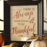 In the twists and turns of life, this Always Thankful Free Printable reminds us to enjoy the little things in life. Download and frame this free printable and give thanks for life's many blessings.