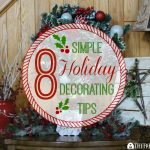 8 Simple Holiday Decorating Tips