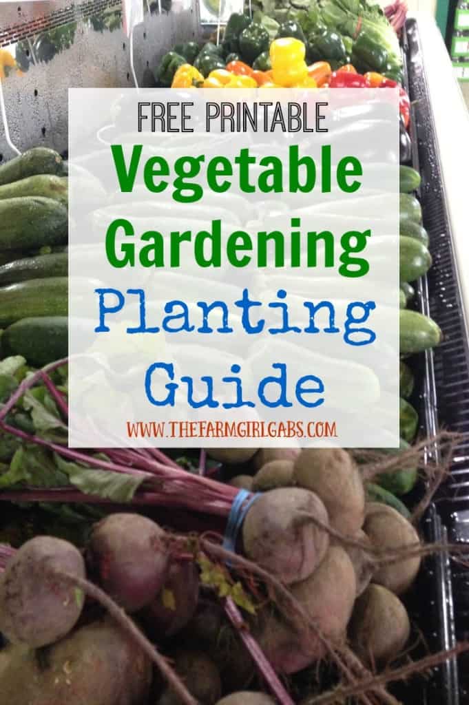 Get Your Garden Growing: Printable Vegetable Gardening Guide - The Farm 