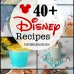 40+ Disney recipes that you can make at home. These recipes are the next best this to being at the most magical place on earth.