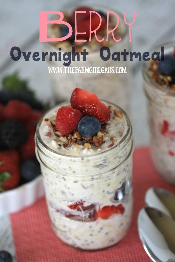Berry Overnight Oatmeal - The Farm Girl Gabs®