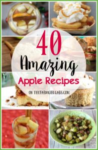 40 Amazing Apple Recipes to celebrate fall!