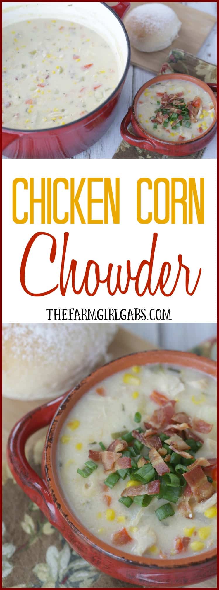 Warm up with a bowl of this hearty Chicken Corn Chowder. This recipe is so easy to make. There is nothing like a hot bowl of chowder to soothe your soul.