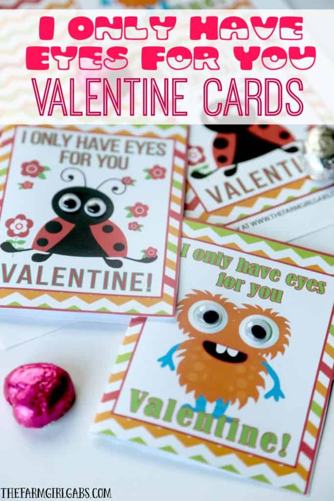 Free printable I Only Have Eyes For You Valentine Cards.