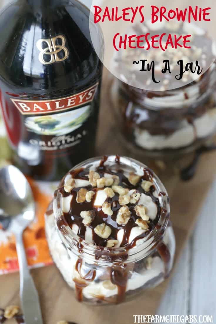 Celebrate St. Patrick's day with a delicious no bake Baileys Brownie Cheesecake In A Jar. You can't go wrong with Baileys Irish Cream and brownie dessert!