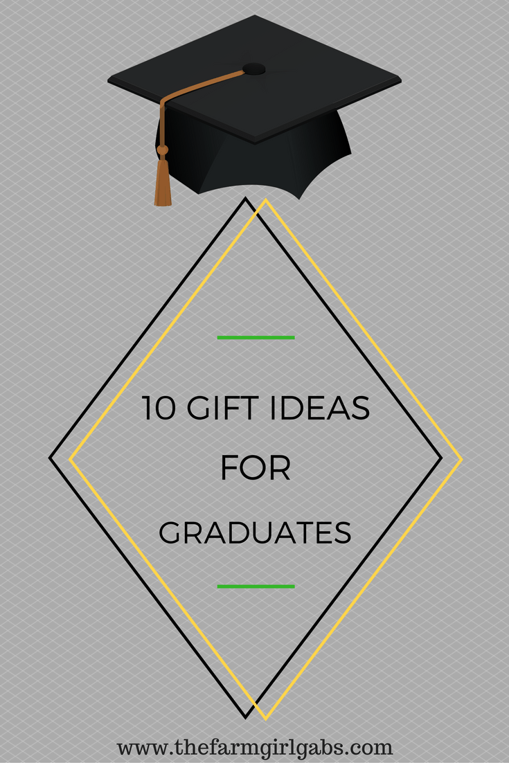 10 gift ideas for graduates