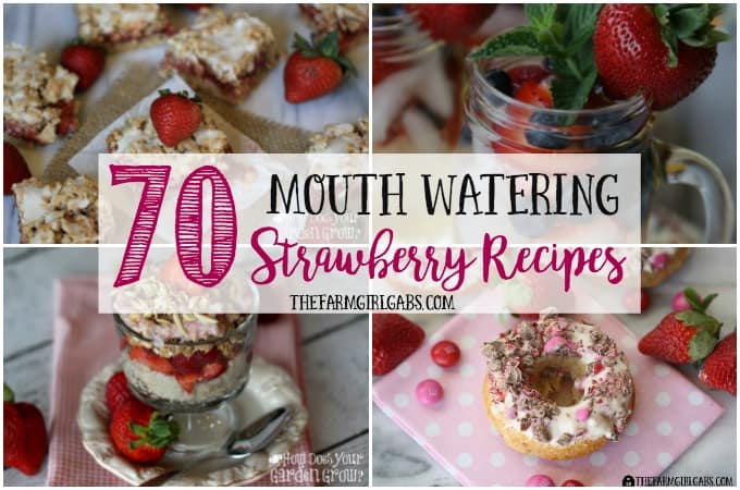 Celebrate the deliciousness of strawberries. This round-up of 70 Mouth-Watering Strawberry Recipes has something for everyone.