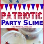 Looking for a fun craft idea to keep the kids busy at your July Fourth Celebration? This Patriotic Party Slime makes the perfect party favor. #slime #slimerecipe #craft #kidscraft #July4th