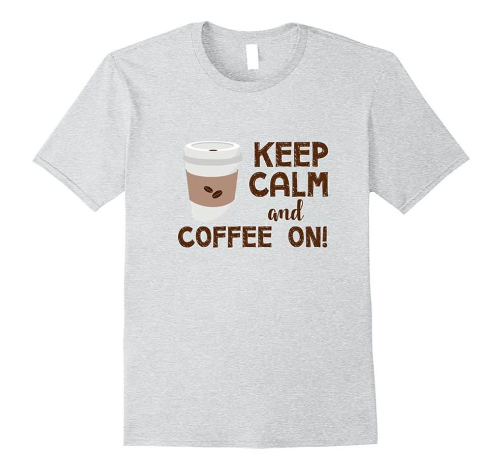 Shop The Farm Girl Mercantile - Coffee On Shirt