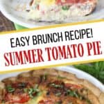 Tomato lovers rejoice! This easy Summer Tomato Pie recipe (or tomato quiche) is perfect for brunch, lunch or dinner. It's a great way to use all those ripe tomatoes from your garden or local farmers' market. This easy quiche recipe won't last long. Your family will love this easy summer recipe idea
