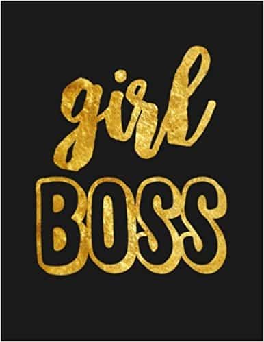 Girl Boss: Journal & Notebook