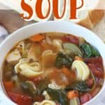 This classic Tuscan Chicken Soup will warm you up on a cold winter's day! This easy soup recipe is filled with hearty vegetables, chicken and tortellini. This Italian-style chicken soup is easy to prepare and is filled with spinach too. It can be easily prepared in a slow cooker, making it a delicious slow cooker chicken soup or an easy Instant Pot Soup recipe.