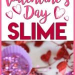 You and your kids will LOVE making this easy DIY Valentine's Day Slime project. This fun craft makes a great party favor too! #Slime #ValentinesDay #Crafts #DIY #Kids #KidsCrafts #PartyIdeas