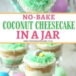 These colorful No Bake Coconut Cheesecake Parfaits are a sweet way to welcome spring. They are a perfect Easter dessert recipe for your holiday celebration. This no-bake dessert recipe can be served in mason jars or parfait dishes. This easy holiday dessert recipe can also be made ahead of time. #nobakedessert #masonjarrecipe #easterdessert #cuteeasterdessert