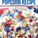 Salute the red, white and blue with this tasty Patriotic White Chocolate Popcorn. This easy popcorn recipe is perfect for a 4th of July Party or patriotic celebration.