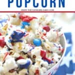 Salute the red, white and blue with this tasty Patriotic White Chocolate Popcorn. This easy popcorn recipe is perfect for a 4th of July Party or patriotic celebration.