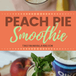 Start your morning off with this nutritious and delicious farm fresh Peach Pie Smoothie recipe. #smoothie #peachpie #drinkrecipes #smoothierecipes