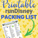 Planning on participating in a runDisney event at Walt Disney World? Before you go, download this helpful Essential runDisney Packing List so you are prepared. #disneyworld #princessweekend #rundisney #disneyprincesshalfmarathon