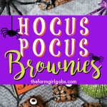 These Hocus Pocus Brownies will definitely put a delicious spell on you. These spellbinding brownies are the perfect spell to make for Halloween. #HocusPocus #Brownies #Halloween #HalloweenParty #HalloweenTreats
