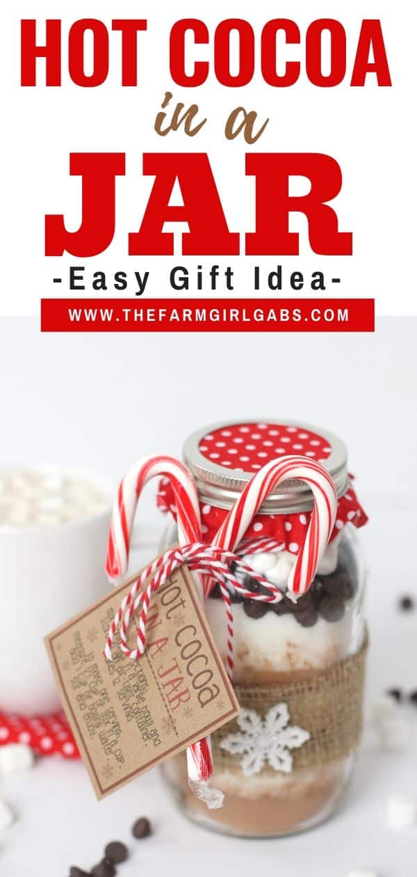 Hot Cocoa In A Jar Gift Idea The Farm Girl Gabs®