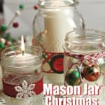 Mason Jar crafts are easy and affordable! Create a welcoming tablescape this Christmas with these pretty Mason Jar Christmas Candles. This DIY Christmas craft is super easy to create too. #masonjarcraft #ChristmasCraft