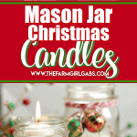 Mason Jar crafts are easy and affordable! Create a welcoming tablescape this Christmas with these pretty Mason Jar Christmas Candles. This DIY Christmas craft is super easy to create too. #masonjarcraft #ChristmasCraft