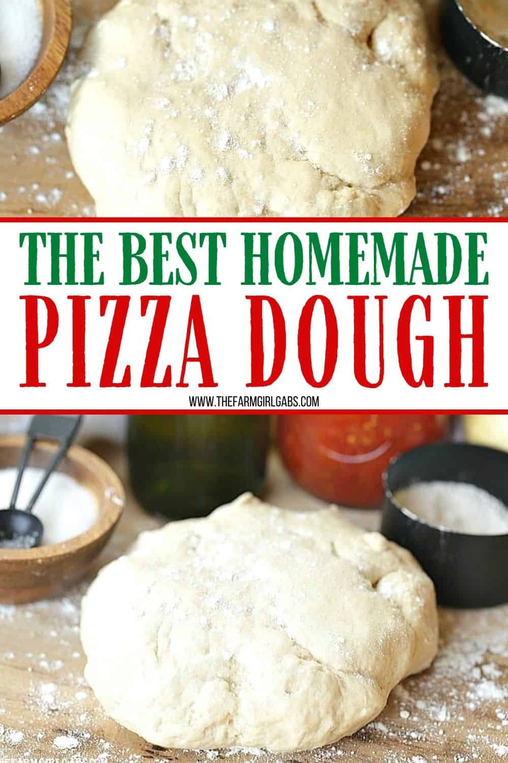 Homemade Pizza Dough Recipe - The Farm Girl Gabs®