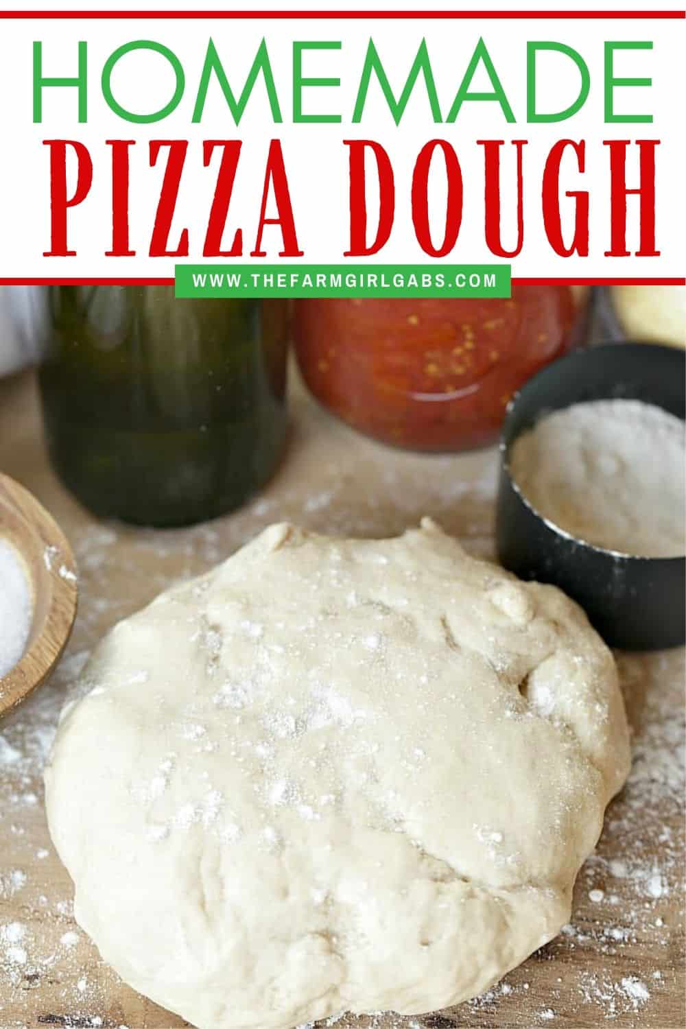 Homemade Pizza Dough Recipe - The Farm Girl Gabs®