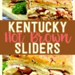 You don't have to go to the famous Brown Hotel to enjoy these Kentucky Hot Brown Sliders. These drool-worthy sandwiches are a delicious homemade version of the yummy Hot Brown. #hotbrown #sliders #kentuckyhotbrown #sandwich