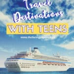 Want to cross a few places off your family bucket list this summer? If you are traveling with teens, check out these Best Travel Destinations With Teens #familytravel #teenagers #parentingteens #travel #luxurytravel