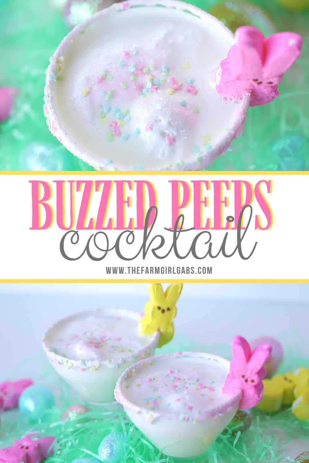 Buzzed Peeps Easter Cocktail - The Farm Girl Gabs®