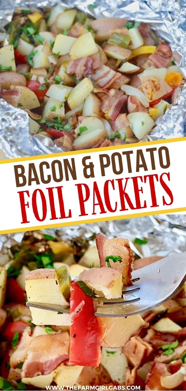Potato And Bacon Foil Packets The Farm Girl Gabs®