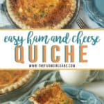 Ham And Cheese Quiche is an easy recipe for breakfast, Sunday brunch, lunch or dinner. With only 15 minutes to prepare, quiche is a versatile recipe everyone will love. #hamandcheesequiche #quicherecipe #brunchrecipe