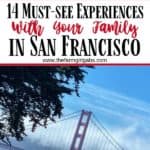 San Francisco has so many things to experience. Check out these 14 Must-Do Experiences in San Francisco that you won’t want to miss out on while visiting this great city. #Sanfrancisco #GoldenGateBridge #TravelTips