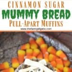 Halloween party on the horizon? These Mummy Bread Cinnamon Sugar Pull-Apart Muffins are easy, delicious and hauntingly fun. These monkey bread muffins will be a huge hit! #mummytreats #halloweendessert #halloweensnack #halloweenpartyideas