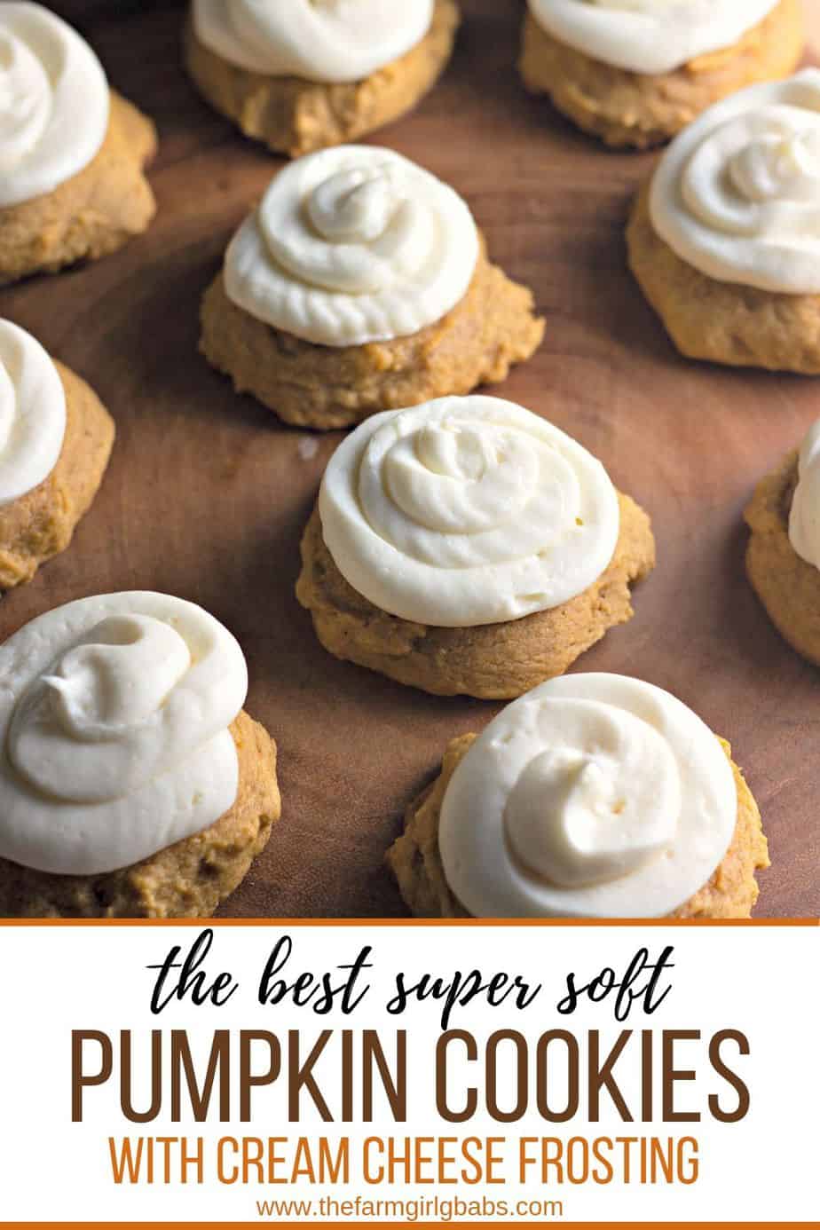 Soft Pumpkin Cookies With Cream Cheese Frosting - The Farm Girl Gabs®