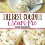 You can't go wrong with a slice of this luscious Coconut Cream Pie. This Best Coconut Custard pie recipe has a creamy coconut custard filling and topped with sweet whipped cream. All of this is nestled into a buttery, flaky pie crust. This easy pie recipe is perfect to serve all year long. #coconutcustardpie #pierecipe #easypierecipe #nobakedessert