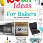 Looking for the perfect gift idea for the baker or foodie in your life? These Best Gifts For Bakers are guaranteed to please this holiday season. #giftsforbakers #giftsforentertaining #giftideas