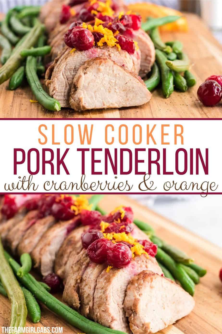 Slow Cooker Pork Tenderloin With Cranberries & Orange
