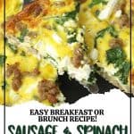 Start your day off right with this Sausage, Spinach and Feta Frittata recipe. This easy frittata recipe is perfect for breakfast or brunch. Filled with fresh spinach, Italian sausage and feta cheese, this omlette recipe is a breakfast winner! It makes a great brunch recipe too. This make-ahead breakfast option is perfect throughout the week for a quick meal or snack. This easy Italian omlette is healthy and delicious. #frittata #sausagefrittata