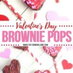 These heart-shaped Valentine Brownie Pops are an easy holiday treat. They are an easy dessert to make for Valentine's Day or all year long. This Valentine's Day Dessert is so easy to make and kids will love it.