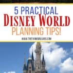 Be prepared for your next Disney vacation. In order to make sure you have the most fun possible, here are five practical Disney World planning tips.
