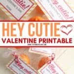 Peel some love this Valentine's Day. This printable Hey Cutie Printable Valentine for Kids is a fun and healthy Valentine treat for kids to share with friends. This Valentine's Day craft project included a free printable you can download and attach to a clementine. This is a great non-candy Valentine option for friends and classmates. #valentinesday #printablevalentines #valentinecraft