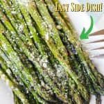 Roasted Asparagus with Garlic and Parmesan is a quick and delicious vegetable recipe. You can’t go wrong with fresh asparagus, garlic and parmesan! This easy asparagus is an easy side dish for a family dinner or special occasion holiday. If you like asparagus, you will love how delicious this roasted asparagus recipe is. #asparagusrecipe #easysidedish #vegetablerecipe