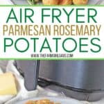 Lighten up your side dish routine with this easy Air Fryer Parmesan Rosemary Potatoes. This is a delicious weeknight or holiday side dish. We all love potato recipes and this potato recipe is quick and easy. This air fryer recipe is a healthier version of the classic roasted potatoes. Your family will love this healthy air fryer potato recipe. #potatorecipe #airfryerrecipe #airfryer #healthyrecipe