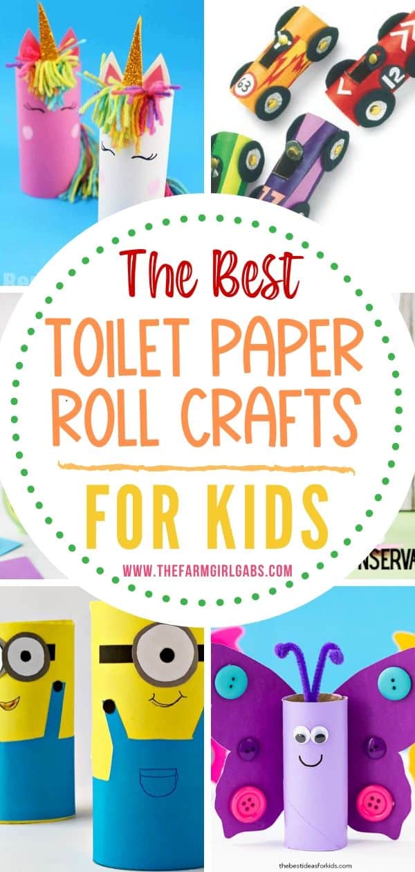 Easy Toilet Paper Roll Crafts For Kids - The Farm Girl Gabs®