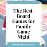 Ready, set, PLAY! It's family game night. Here are some of the Best Board Games For Family Game Night. Make some game night snacks and start playing.