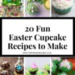 Fun Easter Cupcakes To Make With Kids