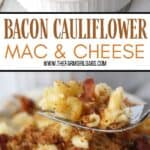 Ready for a twist on the classic mac and cheese recipe? Bacon Cauliflower Macaroni and Cheese is the ultimate comfort food. Creamy macaroni and cheese are mixed with flavorful bacon and farm fresh cauliflower. This twist on the classic macaroni and cheese is easy and delicious! #macaroniandcheese